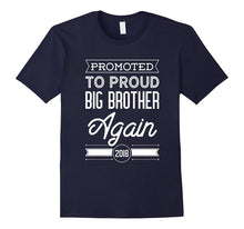 Promoted to Big Brother Again 2018 Shirt