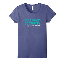 Mermaid Security T-Shirt - To Protect and Surf