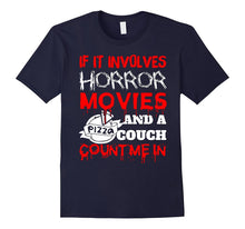 If It Involves Horror Movies, PIZZA, and a Couch Shirt