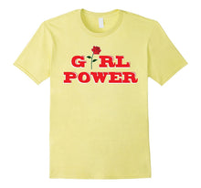Girl Power T-Shirt - Awesome Women Female Feminist Tee Shirt