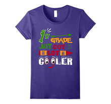 Back to School 1st Grade Just Got a Lot Cooler T Shirt
