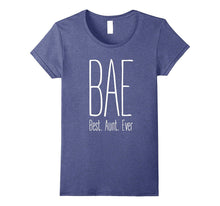 BAE Best Aunt Ever T-Shirt Great Gift for New Auntie