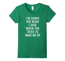 I'm Sorry for What I Said, When You Tried to Wake Me Up