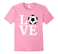 I Love Soccer T-Shirt Game Player Ball Tee for Mom Dad Kids