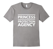 Princess Protection Agency Protective Father Funny T-Shirt