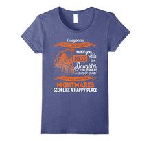 Don't Mess With My Daughter T Shirt, Cool Dad T Shirt