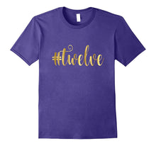 12th Birthday Shirt Gift Gold Hashtag Milestone Twelve 12