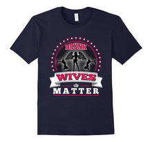Drunk Wives Matter T-Shirt Funny Saying Wife Drinking Gift