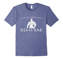 Just an Ordinary Demi-Dad T-Shirt