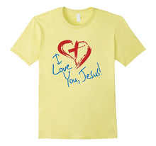 I LOVE YOU JESUS T-Shirt for Girls, Boys,Teens, Men & Women
