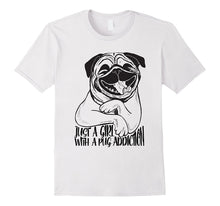 Girl With Pug Addiction Tshirt Cute Dog Shirt Men Women Gift