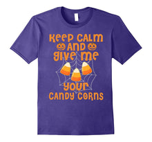 Keep Calm and Give Me All Your Candy Corns Funny T-Shirts