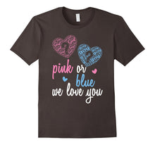 Pink or Blue We Love You Gender Reveal Party Graphic T-Shirt