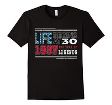 30th Birthday T-Shirt Born in 1987 Life Begins at 30