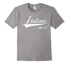 45th Birthday Gift Shirt Italian Since 1972 45 Years Old Tee