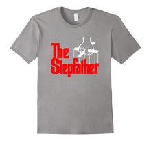 'The Stepfather' - Funny Spoof T-Shirt Gift