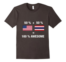 Half Thai Half American 100% Awesome Thailand Flag Shirt