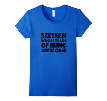 16th Birthday Shirt Gift Age 16 Sixteen Year Old Boy Girl