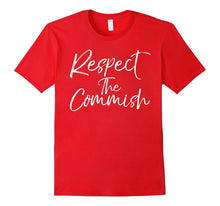Respect the Commish Shirt Fantasy Football Commissioner Tee