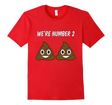 Novelty We're Number # 2 Poop Emoji T Shirt