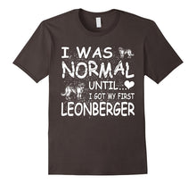 Leonberger Shirt I Was Normal Until Dirty Design