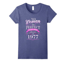 40th Birthday Gift T-Shirt Women Is Perfect 40 Year Old Gift