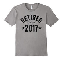 Retired Class of 2017 Dark Funny Retirement TShirt