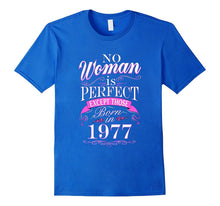 40th Birthday Gift T-Shirt Women Is Perfect 40 Year Old Gift