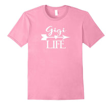 Gigi Life Tshirt Gift Mothers Day Birthday Grandma