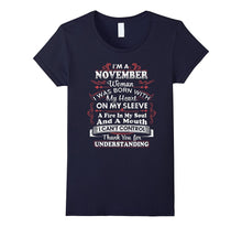 I'm a November Woman I Can't Control Funny T Shirt