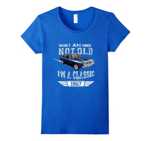I'm Not Old I'm a Classic 1967 | 50th Birthday Shirts