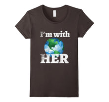 I'm With Her March for Science Tshirt Tee Earth Day April 22
