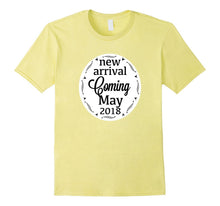 New Arrival Coming May 2018 Pregnant Announcement Shirt