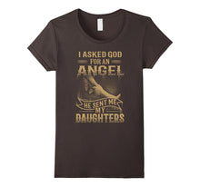 He Sent Me My Daughters T-Shirt