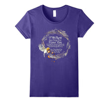 Daughter T-Shirt to My Daughter Never Forget That I Love You