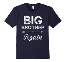 Big Brother Again Shirt