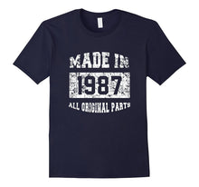 Made in 1987 All Original Parts Shirt, 30th Birthday Gift