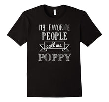 Mens My Favorite People Call Me Poppy Shirt Father's Day Shirt
