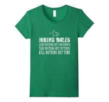Hiking Rules T-Shirt, Funny Hiking Lover Sarcastic Quotes