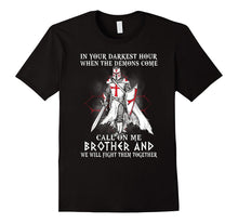 In Your Darkest Hour When the Demons Come Cool Tshirt