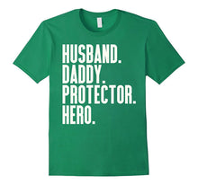 Mens Husband Daddy Protector Hero T-Shirt