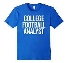 College Football Analyst T-Shirt Football Fan TShirt
