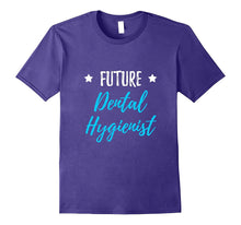 Future Dental Hygienist T-Shirt Dental Assistant Gift Shirt