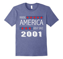 Retro Vintage 16th Birthday MAKING AMERICA GREAT SINCE 2001