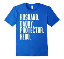 Mens Husband Daddy Protector Hero T-Shirt
