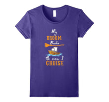 Halloween T-Shirt My Broom Broke So Now I Cruise