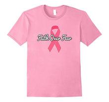 Faith Over Fear- Breast Cancer Awareness T-Shirt