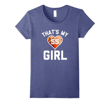 That's My Girl #55 T-Shirt Basketball Mom or Dad Tee