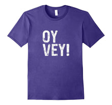 Funny Yiddish and Hebrew Shirts: Oy Vey! (Woe Is Me) Tee