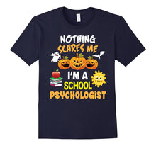 Nothing Scares Me I'm a School Psychologist T-Shirt